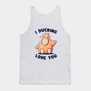 I Ducking Love You Funny Cute Duck Gift Tank Top